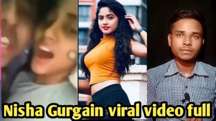 Nisha Gurgain Viral Video: A Comprehensive Exploration