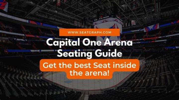 The Ultimate Guide to Capital One Arena Seating: Find the Best Seats